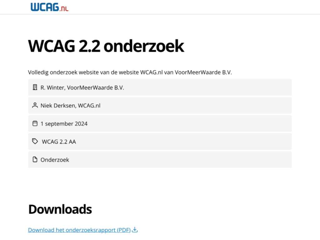 Schermafbeelding van een deel van een WCAG rapportage. Hierop is het type onderzoek te zien (WCAG 2.2) en de opdrachtgever en uitvoerder van het onderzoek.